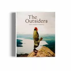 THE OUTSIDERS: THE NEW OUTDOOR CREATIVITY N/A